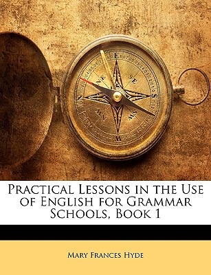 Libro Practical Lessons In The Use Of English For Grammar...