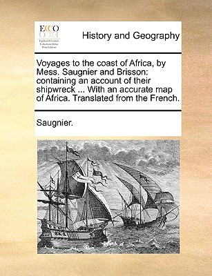 Libro Voyages To The Coast Of Africa, By Mess. Saugnier A...