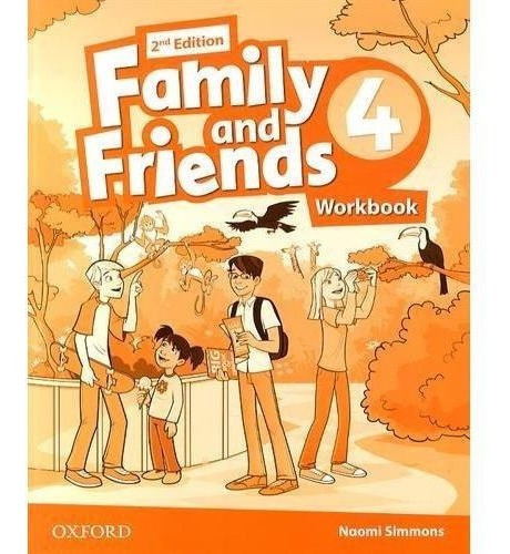 Family And Friends 4 - Workbook 2nd Edition - Oxford*-