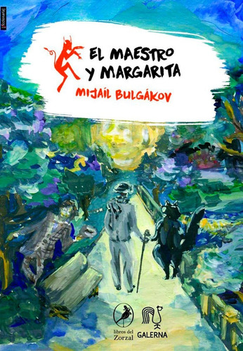 El Maestro Y Margarita - Mijail Bulgakov - Galerna