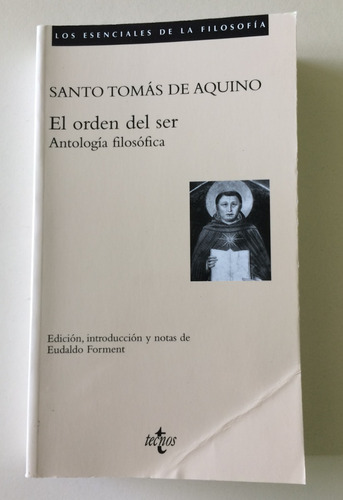 El Orden Del Ser. Santo Tomás De Aquino