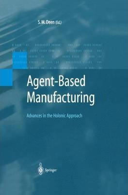 Libro Agent-based Manufacturing - S.m. Deen