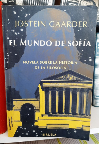 El Mundo De Sofía. Jostein Gaarder