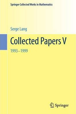 Libro Collected Papers V : 1993-1999 - Serge Lang