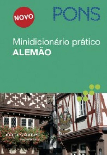 Pons Idiomas - Mini Dicionario Pratico Alemao