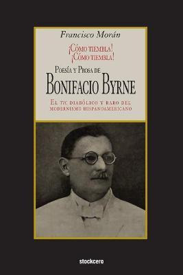 Libro Poesia Y Prosa De Bonifacio Byrne - Bonifacio Byrne