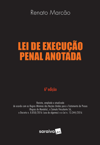 Lei De Execução Penal Anotada