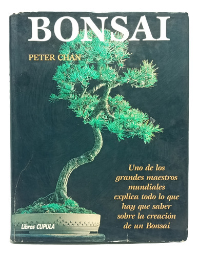 Bonsai - Peter Chan - Ediciones Ceac - 1990