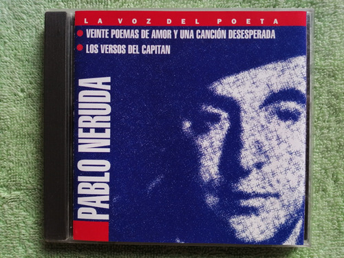 Eam Cd Pablo Neruda La Voz Del Poeta 1996 Poemas Y Versos
