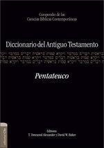 Libro: Diccionario Del Antiguo Testamento - Pentateuco. Desm