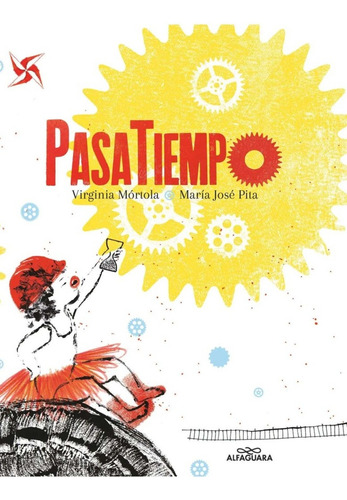 Pasatiempo De Virginia Mortola Maria Jose Pita Editorial Alfaguara Tapa dura Edición 1 En Español
