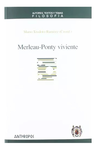 Merleau-ponty Viviente - Ramirez Mario Teodo - #w