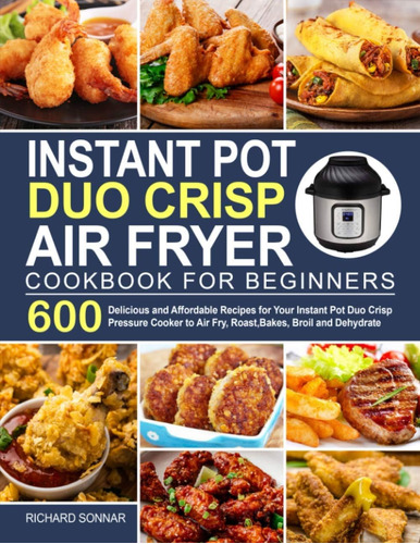 Libro: Instant Pot Duo Crisp Air Fryer Cookbook: 600 Delicio