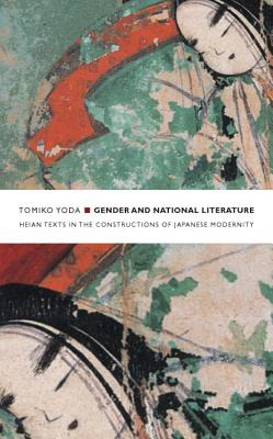 Libro Gender And National Literature: Heian Texts In The ...