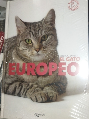 Libro El Gato Europeo Nuevo Original Tapa Dura