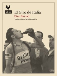 El Giro De Italia, Dino Buzzati, Gallo Nero