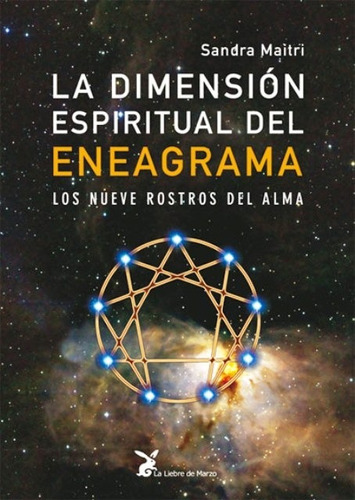 La Dimension Espiritual Eneagrama - Maitri - Liebre De Marzo