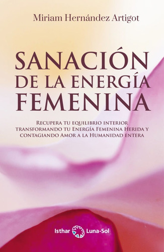 Libro Sanación De La Energía Femenina