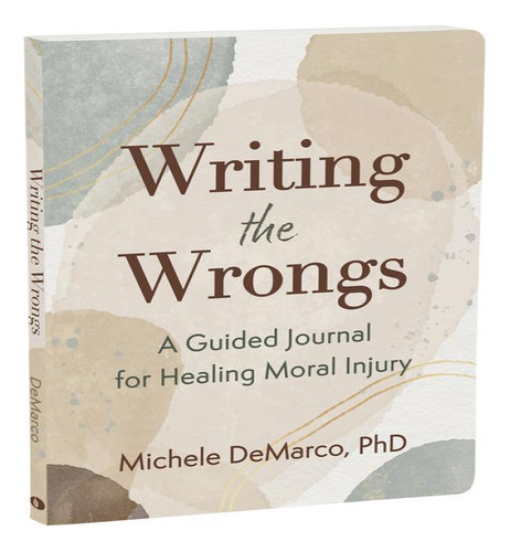 Writing The Wrongs, De Demarco Michele. Editorial New Harbinger En Inglés, 2024