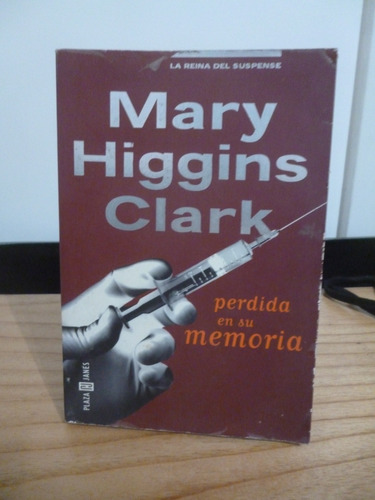 Perdida En Su Memoria - Mary Higgins Clark