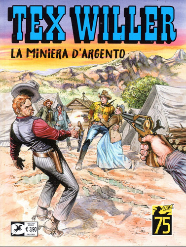 Tex Willer N° 57 - La Miniera D'argento - 68 Páginas Em Italiano - Sergio Bonelli Editore - Formato 16 X 21 - Capa Mole - 2023 - Bonellihq Cx469 J23