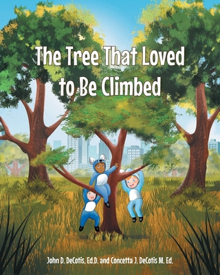Libro The Tree That Loved To Be Climbed - Decotis Ed D., ...