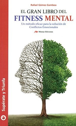 Libro El Gran Libro Del Fitness Mental De Rafael Gomez Gambo