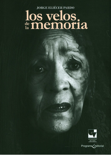 Los Velos De La Memoria ( Libro Nuevo Y Original )