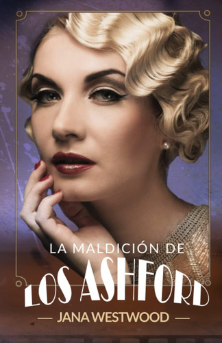 Libro: La Maldición De Los Ashford (edición Española)