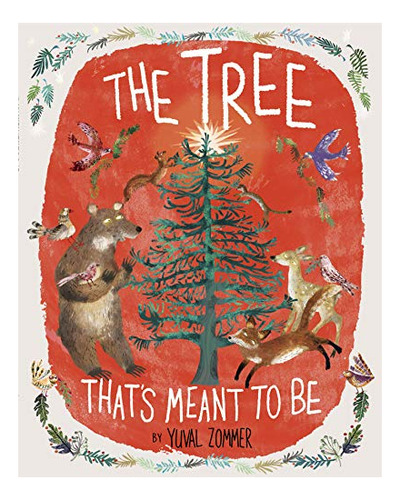 Book : The Tree Thats Meant To Be - Zommer, Yuval _r