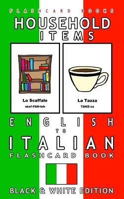 Libro Household Items - English To Italian Flash Card Boo...