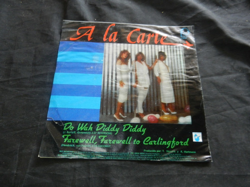 A La Carte Lp 7 PuLG Do Wah Diddy Diddy Mexico