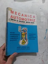 Comprar Libro Mecánica Automotriz Motor De Explosión De Lozada Vigo 