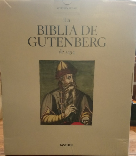 La Biblia De Gutenberg De 1454. Stephan Fussel. Taschen