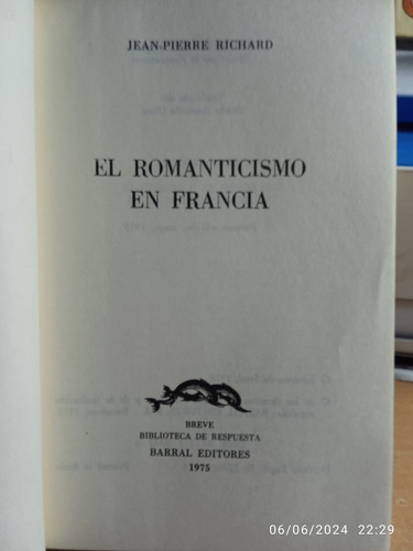 El Romanticismo En Francia (Usado)