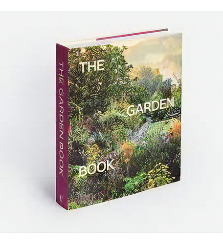 The Garden Book, De Vv. Aa.. Editorial Phaidon, Tapa Blanda, Edición 1 En Inglés