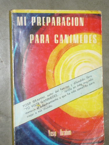 Mi Preparación Para Ganímedes