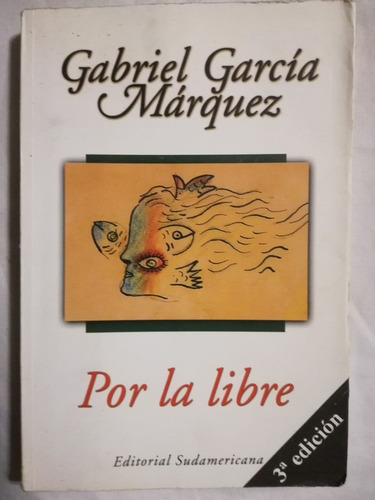 Por La Libre García Márquez, Gabriel