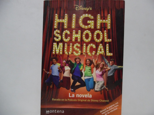 High School Musical La Novela / Disney / Montena 