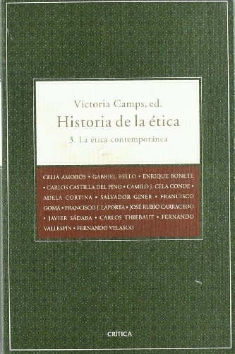 Historia De La Etica 3 Victoria Camps Editorial Crítica