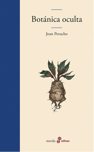 Libro Botánica Oculta - Perucho, Joan