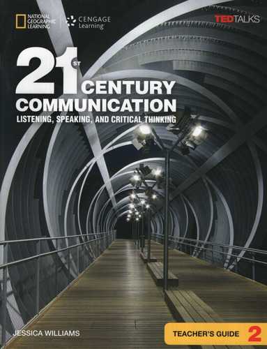 21st Century Communication 2 - Teacher's Guide