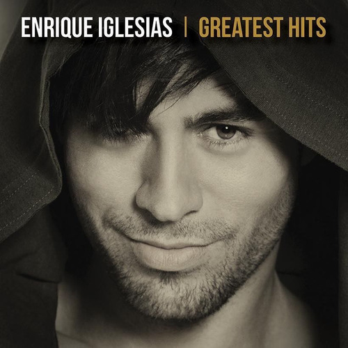 Enrique Iglesias Greatest Hits Cd Nuevo 2019 Original