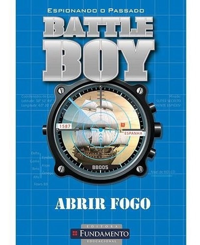 Battle Boy - Abrir Fogo, De Carter. Editora Fundamento, Edição 1 Em Português