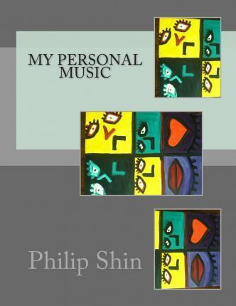 Libro My Personal Music - Philip Shin