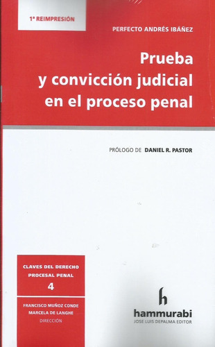 Prueba Y Convicción Judicial En El Proceso Penal Ibáñez