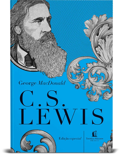 George MacDonald: uma antologia, de Lewis, C. S.. Vida Melhor Editora S.A, capa dura em português, 2021