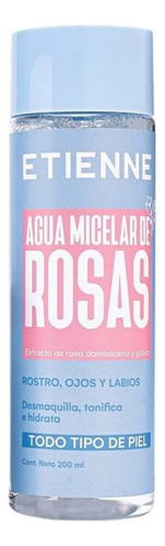 Agua Micelar De Rosas Todo Tipo De Piel 200ml Etienne