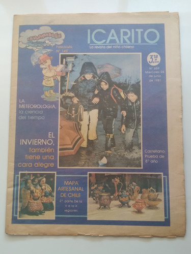 Icarito Revista Del Niño Chileno N° 659 24 Junio 1981. J