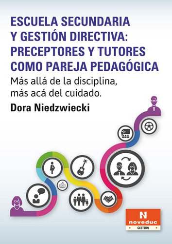 Escuela Secundaria Y Gestion Directiva: Preceptores Y Tutore